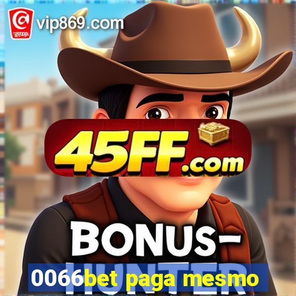 0066bet paga mesmo